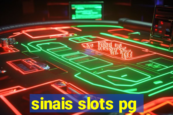 sinais slots pg